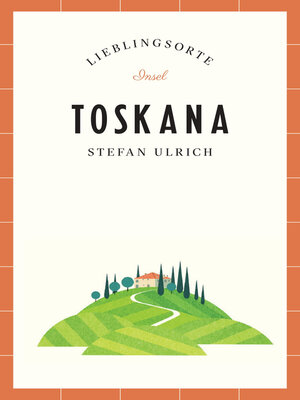 cover image of Toskana Reiseführer LIEBLINGSORTE